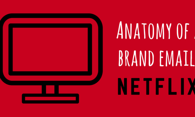 Anatomy of a Brand Email: Netflix Price Change