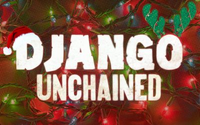 Django Unchained: A Violent Christmas Movie for the Whole Family