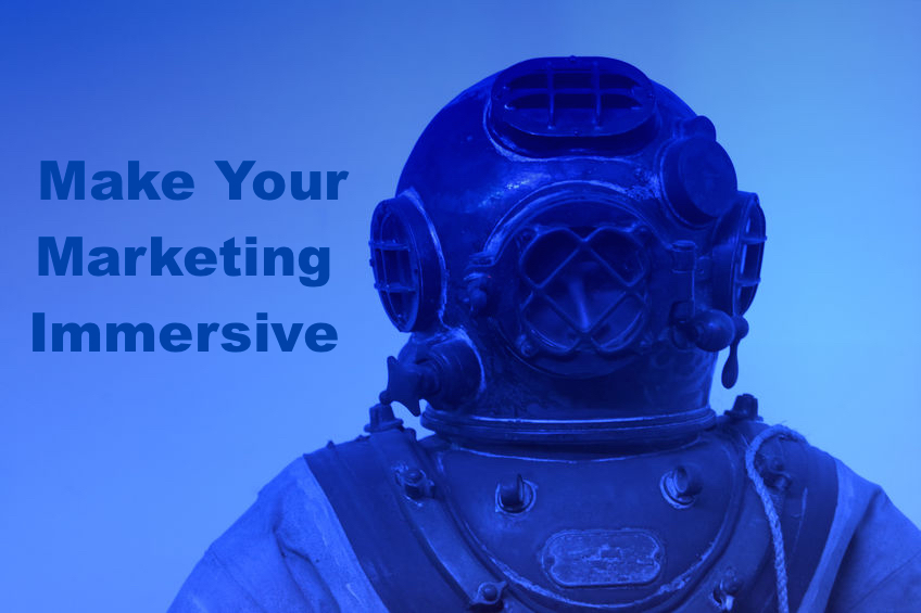 Immersive Marketing