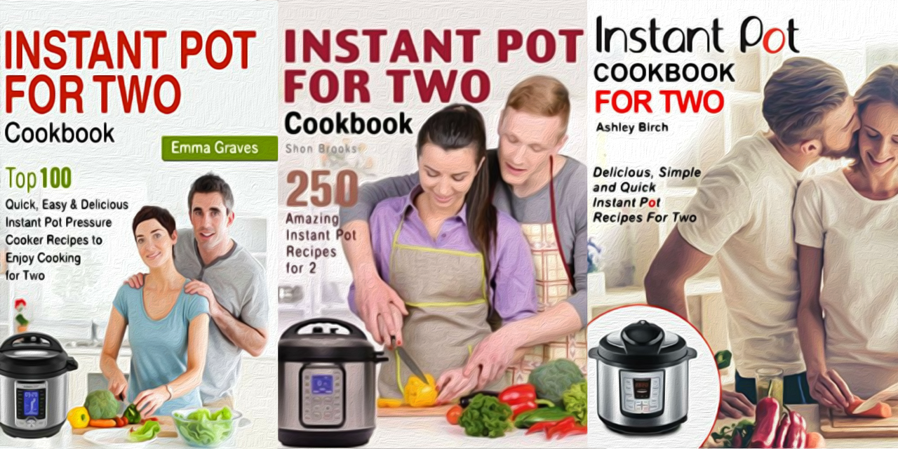 Instant Pot for Two Intimate Cookbook Covers