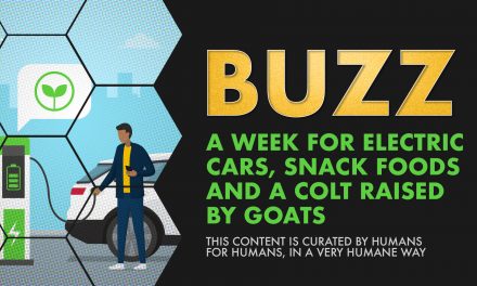 Weekly Buzz: A Week for Electric Cars, Snack Foods, and a Colt Raised by Goats