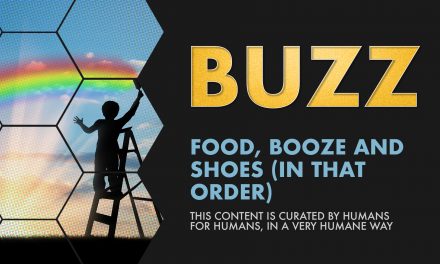 Weekly Buzz: Food, Booze, and Shoes (In That Order)