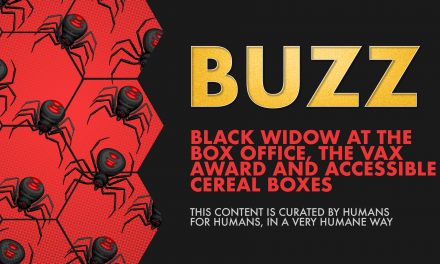 Weekly Buzz: Black Widow at the Box Office, the Vax Award, & Accessible Cereal Boxes