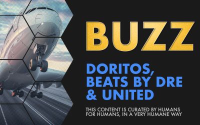 Weekly Buzz: Doritos, Beats by Dre & United