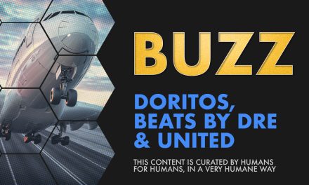 Weekly Buzz: Doritos, Beats by Dre & United