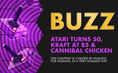 Weekly Buzz: Atari Turns 50, Kraft at 85 & Cannibal Chicken