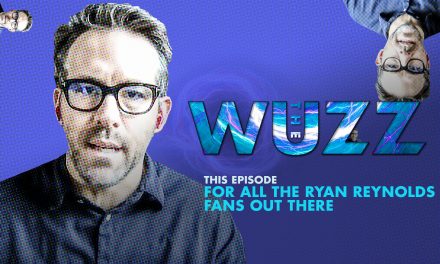 Weekly WUZZ: Ryan Reynolds