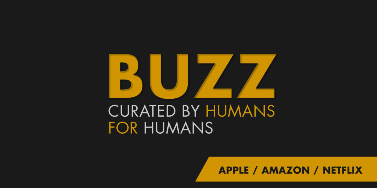 Weekly Buzz: Apple, Amazon & Netflix