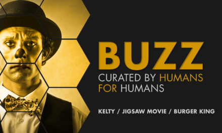 Weekly Buzz: Kelty, Jigsaw Movie & Burger King