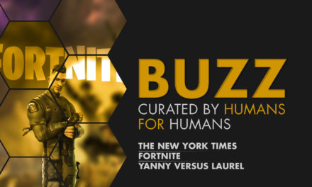 Weekly Buzz: NYT, Fortnite & Yanny vs. Laurel