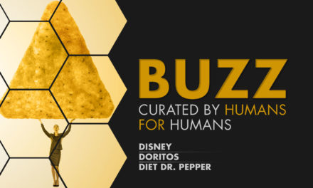 Weekly Buzz: Disney, Doritos & Diet Dr. Pepper