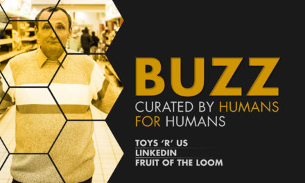 Weekly Buzz: Toys ‘R’ Us, LinkedIn, & Fruit Of The Loom