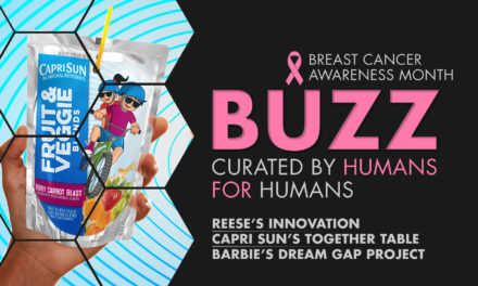 Weekly Buzz: Reese’s Innovation, Capri Sun’s Together Table, & Barbie’s Dream Gap Project