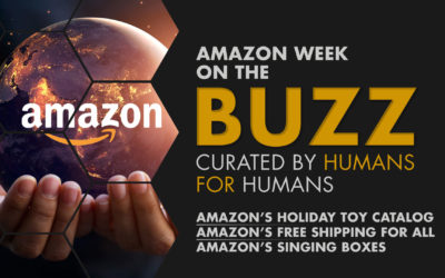 Weekly Buzz: Amazon’s Toy Catalog, Free Shipping, & Singing Boxes