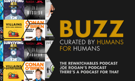 Weekly Buzz: The Rewatchables, Joe Rogan, & A Podcast For Everyone