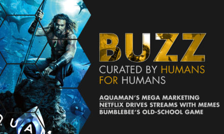 Weekly Buzz: Aquaman, Bird Box Memes, & Bumblebee’s Old-School Game