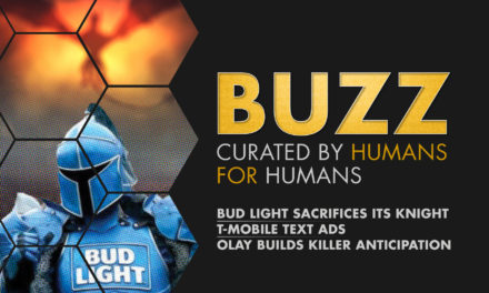 Weekly Buzz: Super Bowl ads from Bud Light, T-Mobile, & Olay