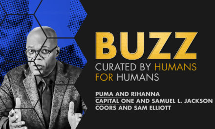 Weekly Buzz: Puma and Rihanna, Capital One and Samuel L Jackson, & Coors and Sam Elliott