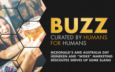 Weekly Buzz: McDonald’s And Australia Day, Heineken, & Deschutes Serves Up Some Slang