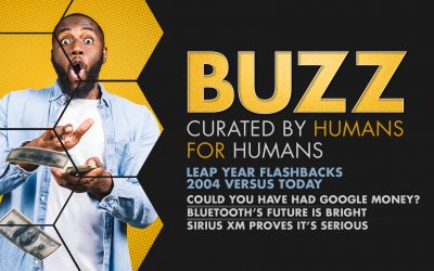 Weekly Buzz: To Have Google Money, Bluetooth, & Sirius XM