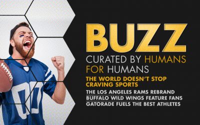 Weekly Buzz: LA Rams, Buffalo Wild Wings, & Gatorade