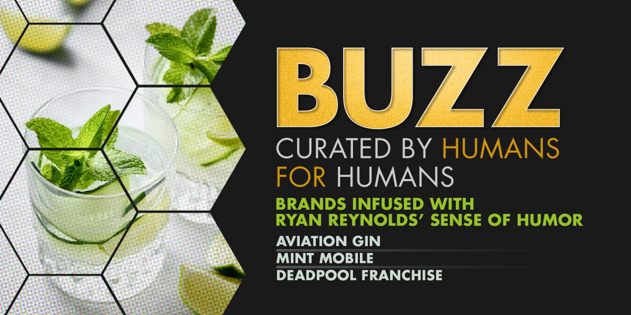 Weekly Buzz: Aviation Gin, Mint Mobile, & Deadpool