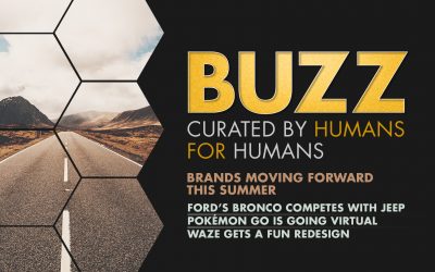 Weekly Buzz: Brands Moving Forward This Summer