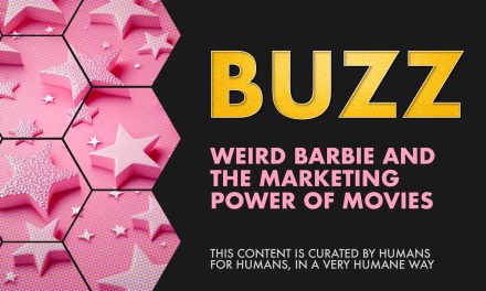 Weekly Buzz: Weird Barbie and the Marketing Power of Movies