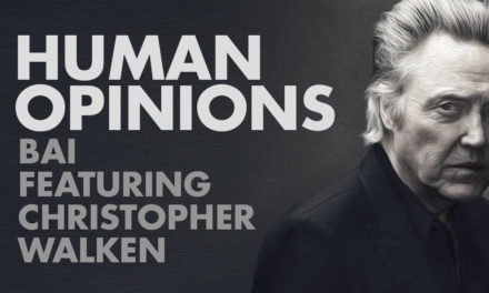 Human Opinions: Bai with Christopher Walken