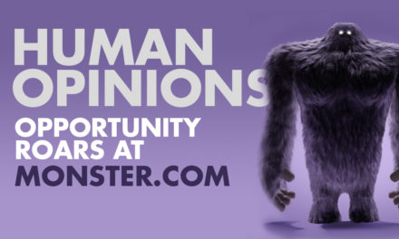 Human Opinions: Opportunity at Monster