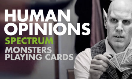 Human Opinions: Spectrum’s Monsters