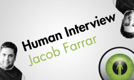 WATCH HUMAN INTERVIEW: JACOB FARRAR